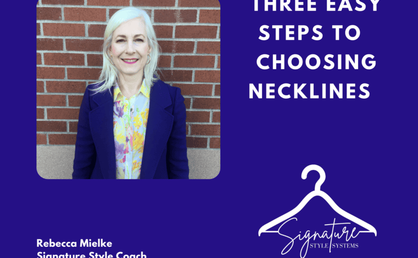 3 Easy Steps to Choosing Necklines Signature Style Systems
